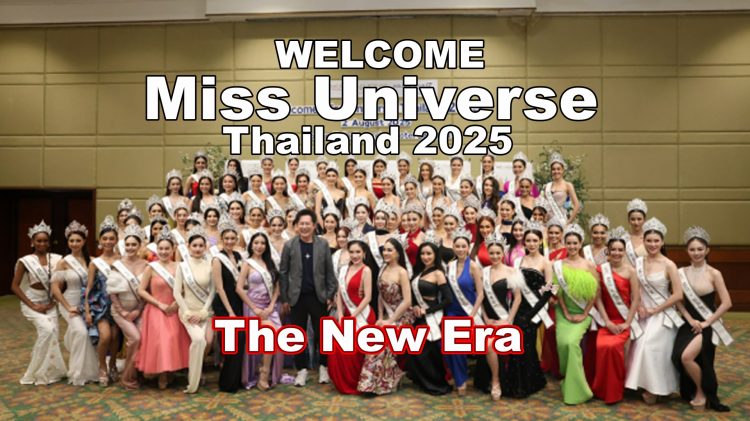 welcome Miss Universe Thailand 2025